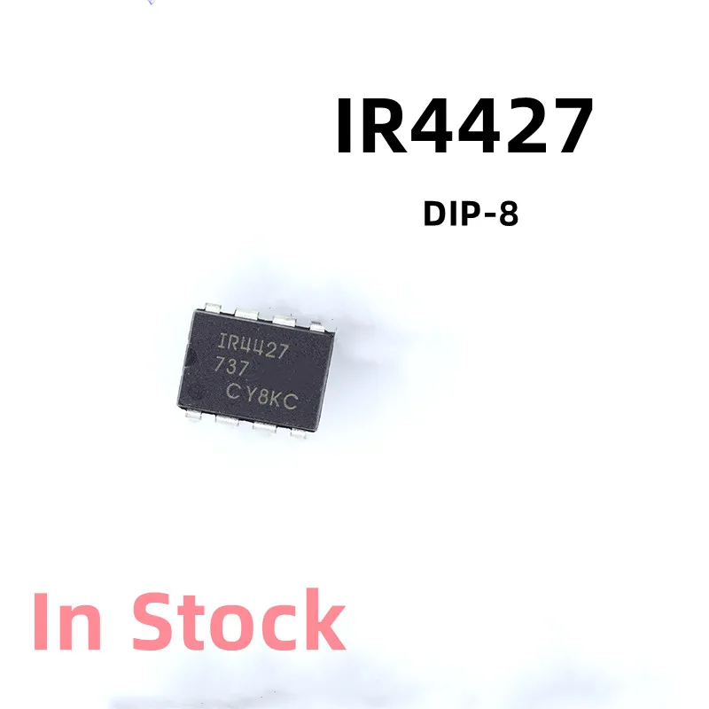 10PCS/LOT IR4427 S4427 IRS4427 DIP-8 Power management chip driver chip Original New In Stock