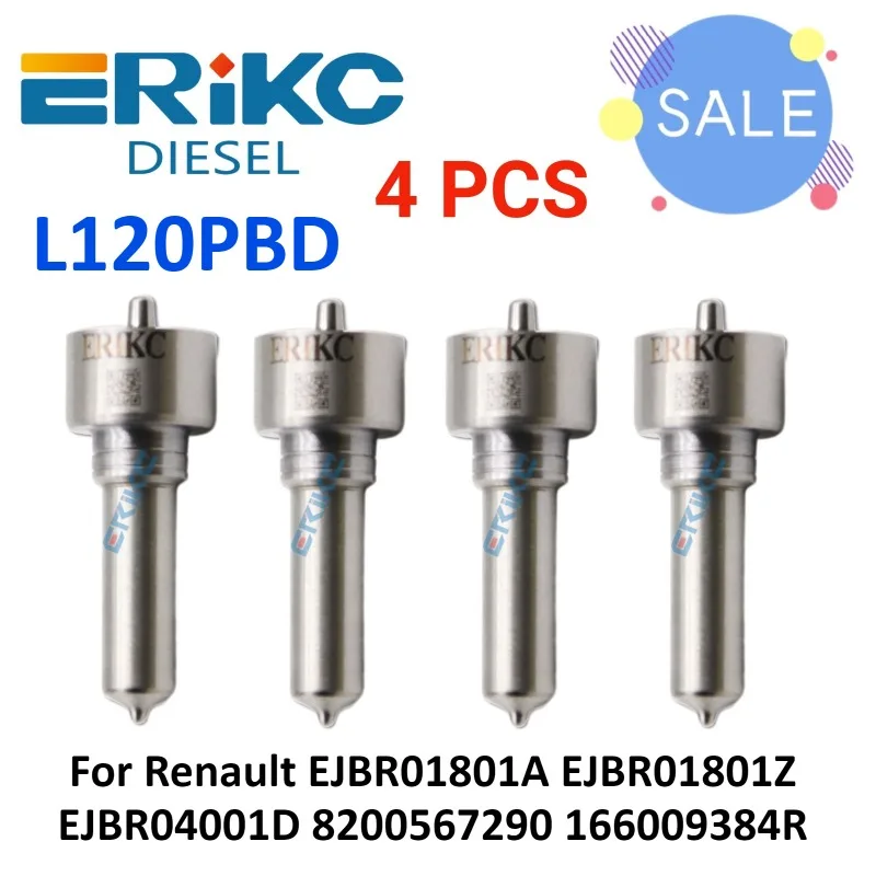 

4pcs L120 PBD L120PBD Diesel Fuel Injector Nozzle Sprayer for Renault EJBR01801A EJBR01801Z EJBR04001D 8200567290 166009384R