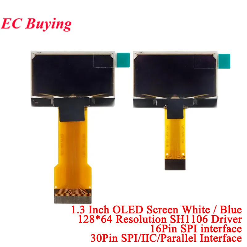 1.3 inch OLED Screen 1.3'' 12864 LCD LED Display Module 128x64 SH1106 SPI/I2C Parallel Interface White/Blue 16Pin/30Pin Connector