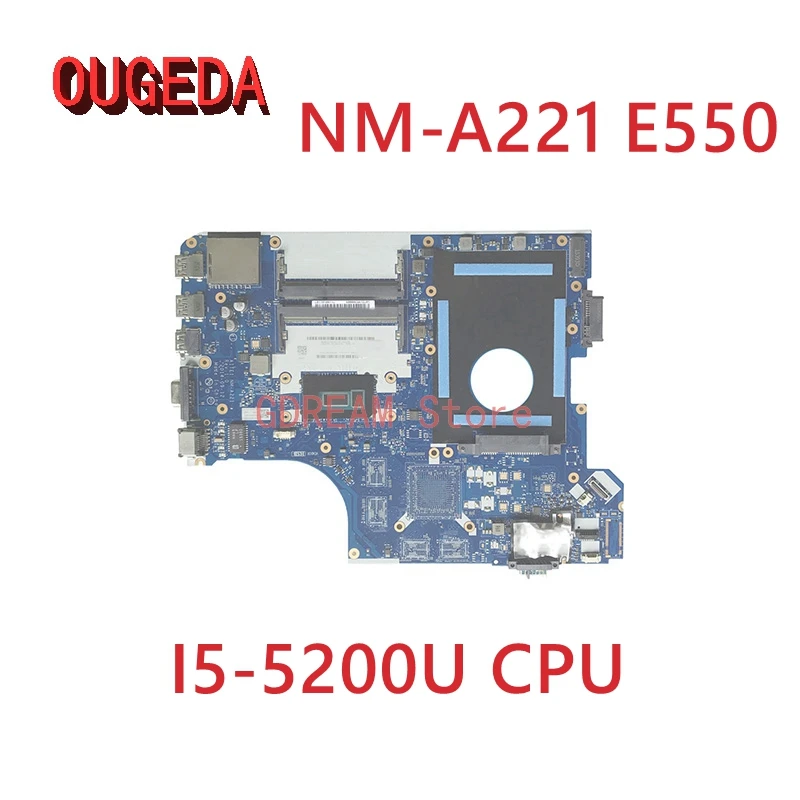 OUGEDA FRU 00HT637 0HT638 AITE1 NM-A221 para Lenovo ThinkPad E550 Laptop Motherboard I3-5005U I5-5200U I7-5500U Mainboard