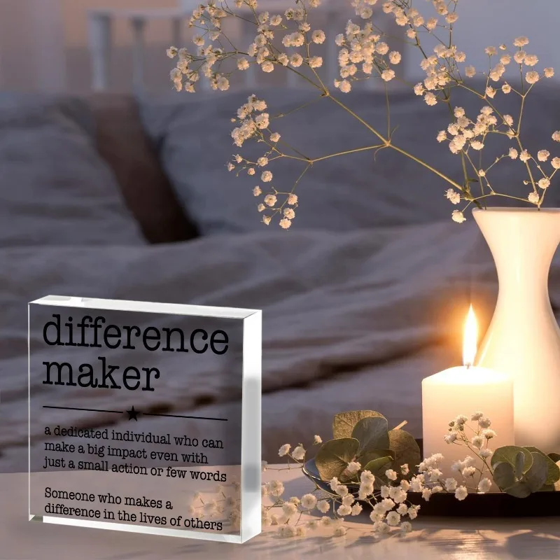 Acrylic Plaque for Inspiring Difference Maker – Motivational Desktop Decor with Bold Text Design, Clear Bold Font, No Power Need