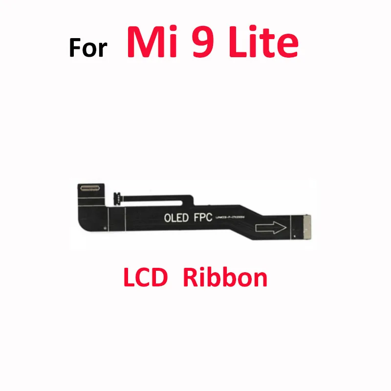 LCD Display MotherBoard Connect Flex Ribbon Cable For Xiaomi Mi 9 Lite Mi9 Lite Main Board OLED FPC Connector CC9 M1904F3BG