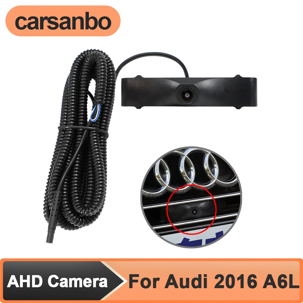 

Carsanbo Night Vision 150° Lens AHD 1080P Car Vehicle Front View Camera for Audi 2016 A6L Waterproof Parking Monitoring System