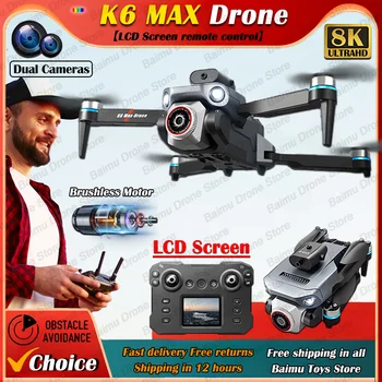K6 MAX LCD 스크린 드론, 8k 전문 HD 카메라, 브러시리스 장애물 회피 사진, 접이식 쿼드콥터 장난감 선물, 신제품