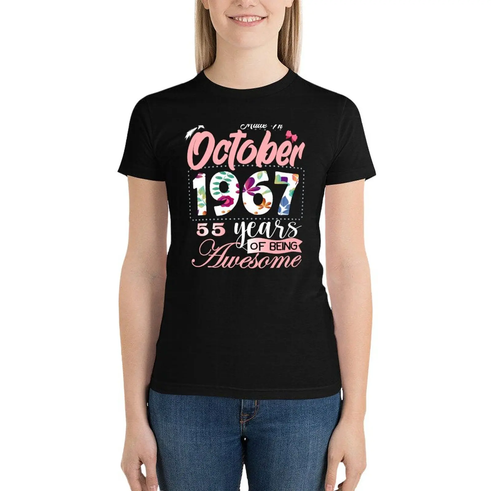 Made In October 1967 55 Years Of Being Awesome Since Flower Gift 55th B-day T-Shirt Blouse summer top tshirts woman