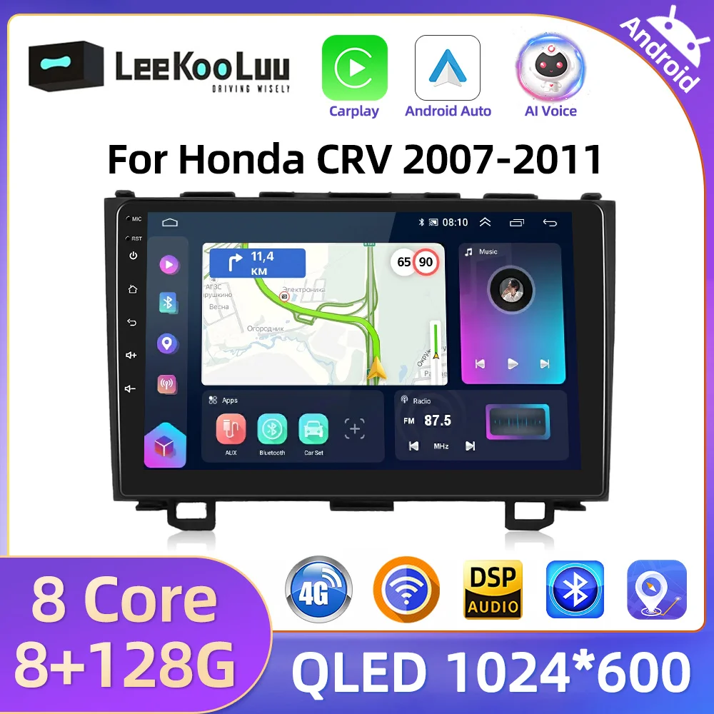 LeeKooLuu 8G+128G CarPlay Android Auto Radio For Honda CRV 2007-2011 Car Multiemdia Video Player 2 Din AutoRadio 4G GPS Stereo