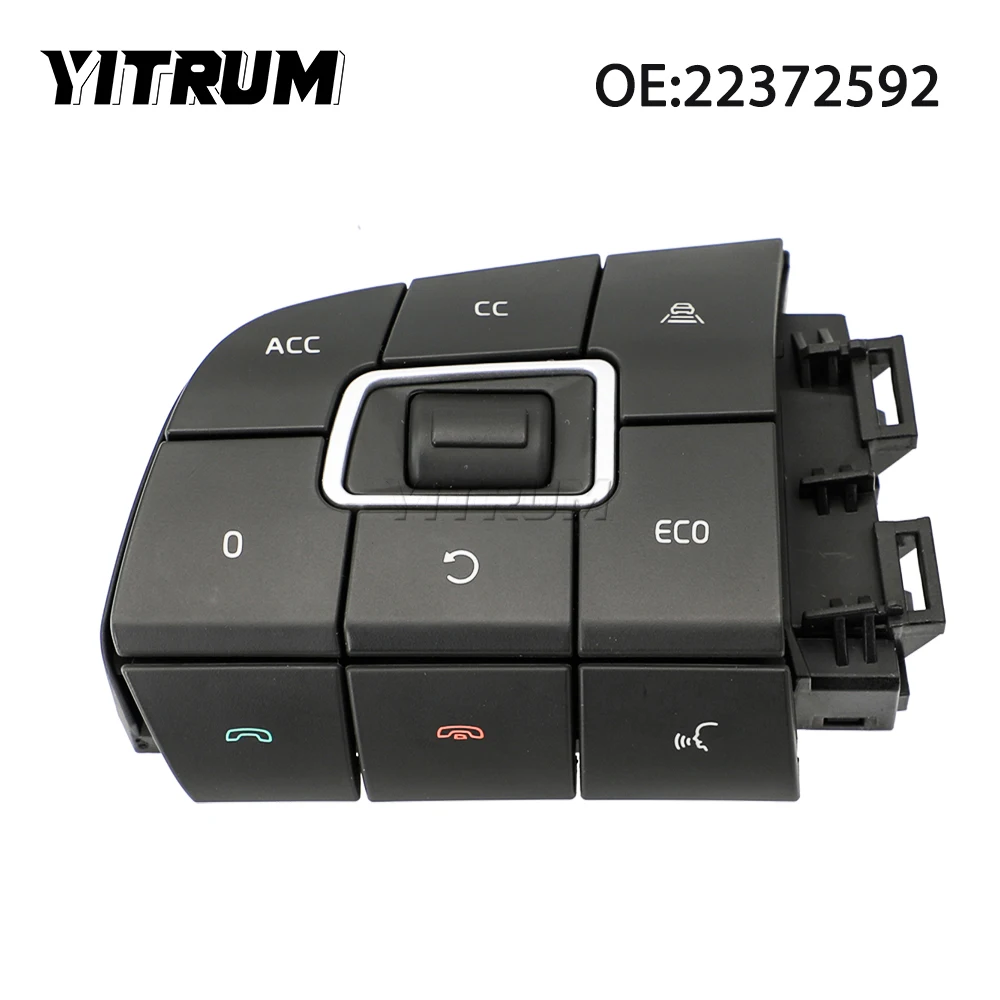 YITRUM 22629276 21957046 22372592 22629271   Módulo de interruptor de volante, botón de Control de llave de luz para Volvo FM/FH 2005-2012 24V