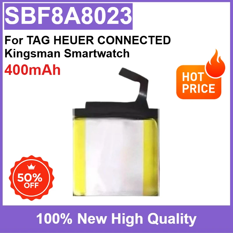 100% New Rechargeable Battery SBF8A8023 400mAh for TAG HEUER CONNECTED Kingsman SBF8A8023 Smartwatch