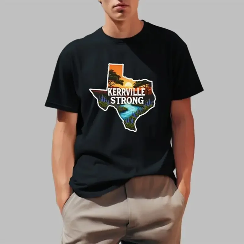 Kerrville Strong Hill Country Texas Flood Support T Shirt Size S 5Xl