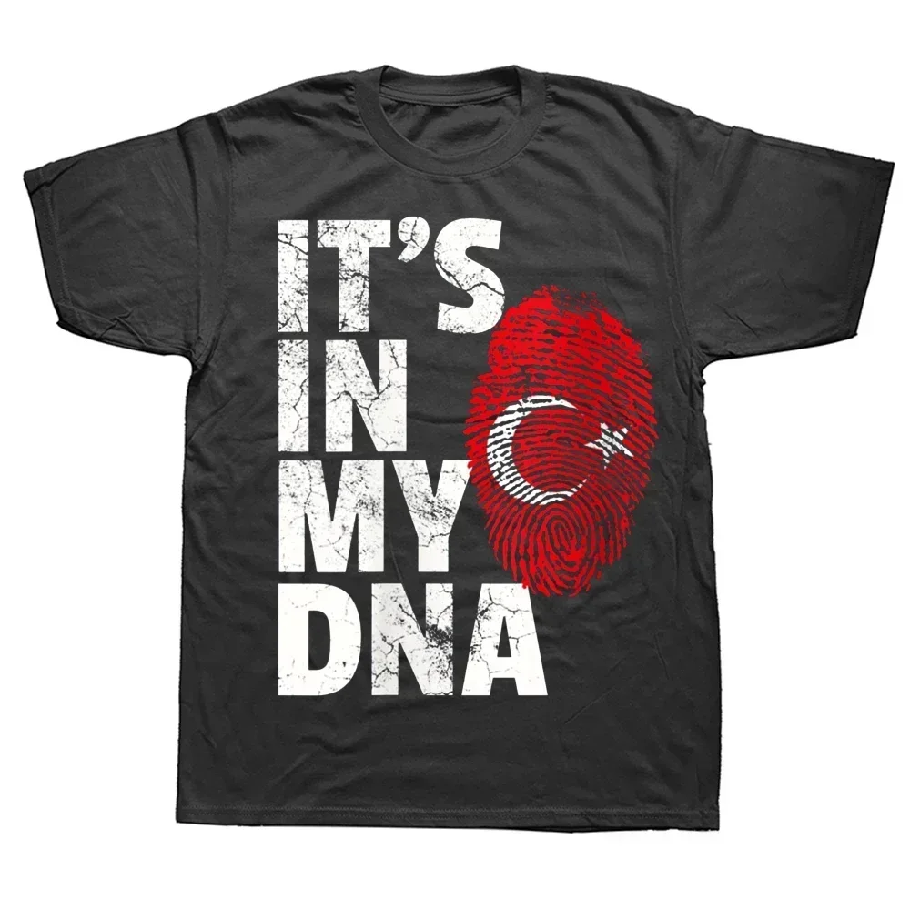 Summer Graphic Cotton Streetwear Short Sleeve Birthday Gifts T-shirt Mens Clothing IT'S IN MY DNA Turkey Turkish Flag