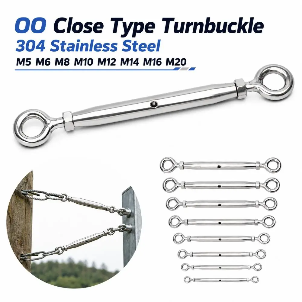 304 Stainless Steel OO Close Type Turnbuckle M5 M6 M8 M10 M12 M14 M16 M20 Rust Proof Wire Rope Tensioner Adjustable Sturdy