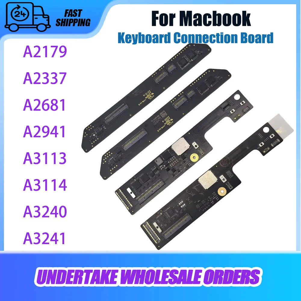 

Keyboard Connection Board A2179 A2337 A2681 A2941 A3113 A3114 A3240 A3241 for Macbook Air 13" 15" 2020-22025 Years