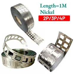 2P/3P/4P 1 Meter Nickel Strip 18650 Li-ion Lithium Battery Connector Spot Welding Nickel Strip Punching Nickel Plated Steel