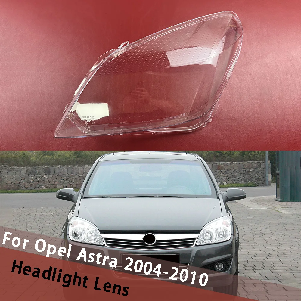 

For Opel Astra 2004-2010 Front Headlight Shell Headlamp Housing Transparent Lampshade Case Head Lamp Cover Lens Plexiglass