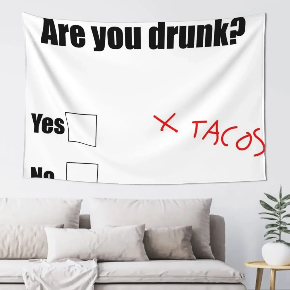 Are you drunk funny tacos Tapestry Room Decorator Bedrooms Decor Wall Tapestries Home Decoration Accessories Tapestry