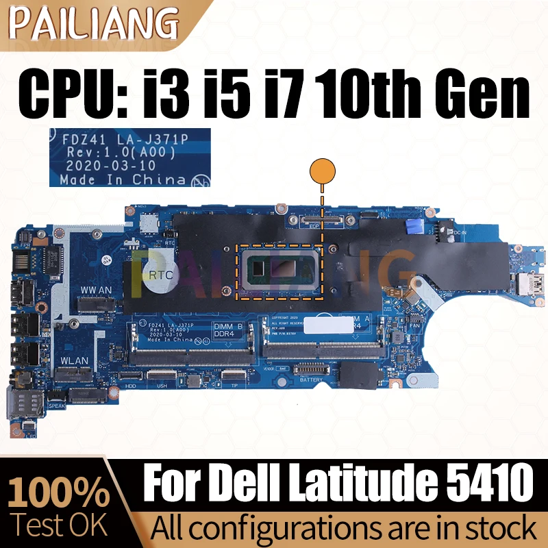 

For DELL Latitude 5410 Laptop Motherboard FDZ41 LA-J371P i3 i5 i7 10th Gen CN-0R2D8W 030CV1 02FGH4 033T9K Notebook Mainboard