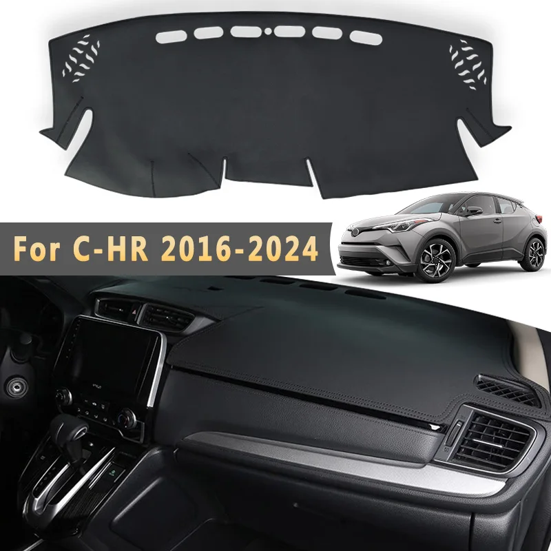 

Car Dashboard Cover For Toyota C-HR CHR 2024 2023 2022 2021 2020 2019 2018 2017 2016 Mats Sun Shade Instrume Panel Accessories