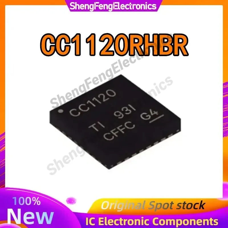 

New Original CC1120RHBR CC1120RHB CC1120RH CC1120R CC1120 CC112 1120RHBR IC Chip VQFN-32 in stock