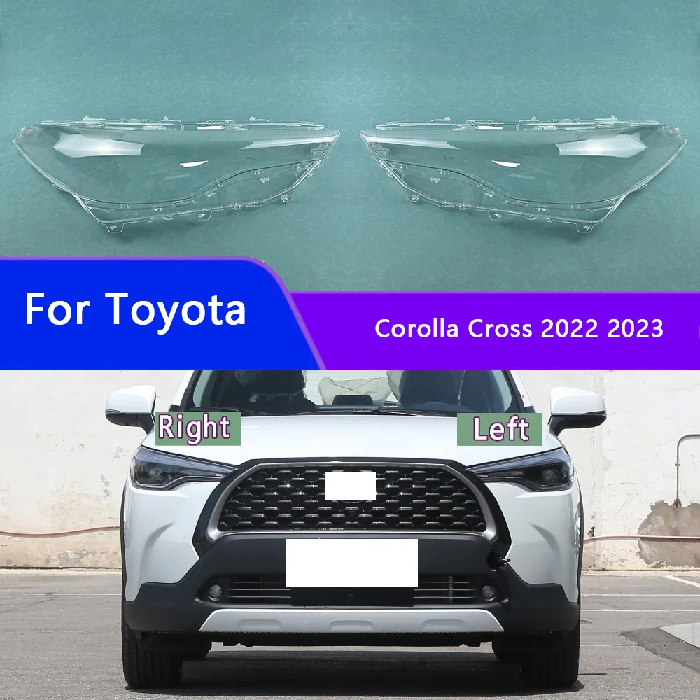 

For Toyota Corolla Cross 2022 2023 Transparent Headlight Cover Lampshade Lamp Lens Shell Headlamp Housing Plexiglass