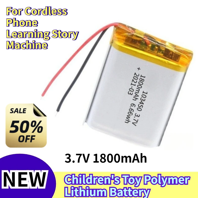 

103450 3.7V 1800mAh Children's Toy Polymer Lithium Battery for Cordless Phone Learning Story Machine