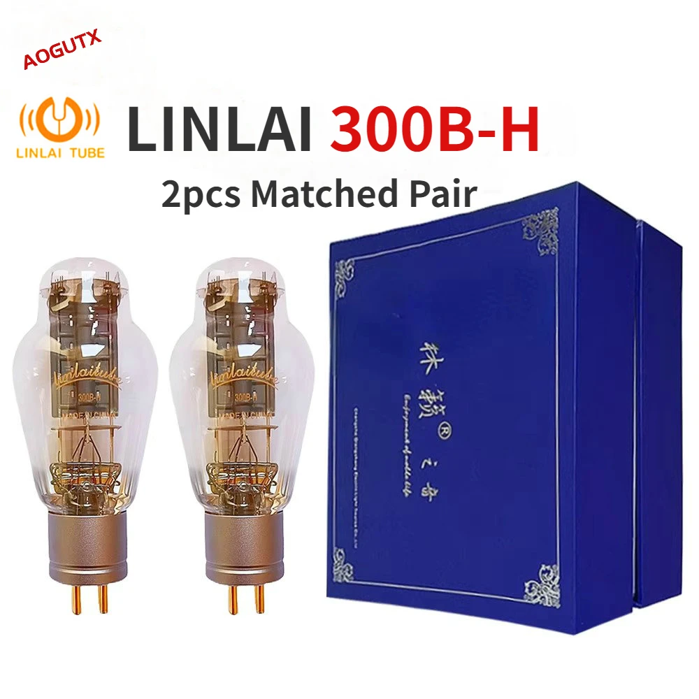 LINLAI-Amplificateur de tube à vide électronique, mise à niveau 300B WE300B 300BT 300Bouches 300BS, assujetaudio HIFI, bricolage Aogutx, 300B-H 300BH