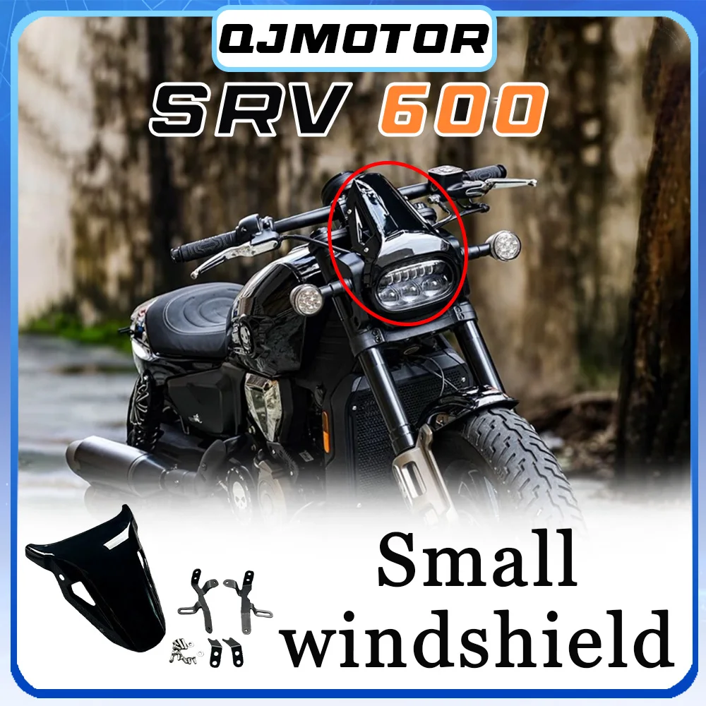 

Front windshield racing windshield QJMOTOR SRV 600 small windshield 600SRV srv600 600srv 600 SRV