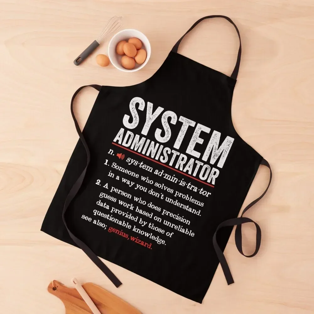 System Administrator Funny Definition: System Administrator Gift - System Admin Apron Women's Kitchen Apron