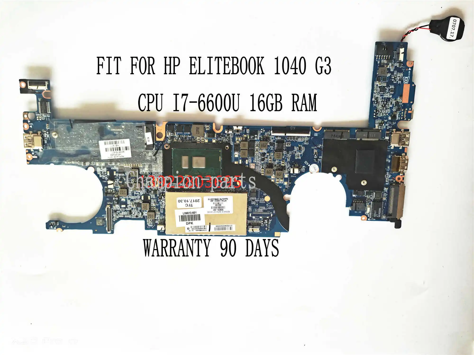 STOCK MAIN BOARD DAY0FAMBAC1 REV :C For HP EliteBook 1040 G3 NOTEBOOK MAINBOARD I7-6600U CPU 16GB RAM 90 DAYS WARRANTY