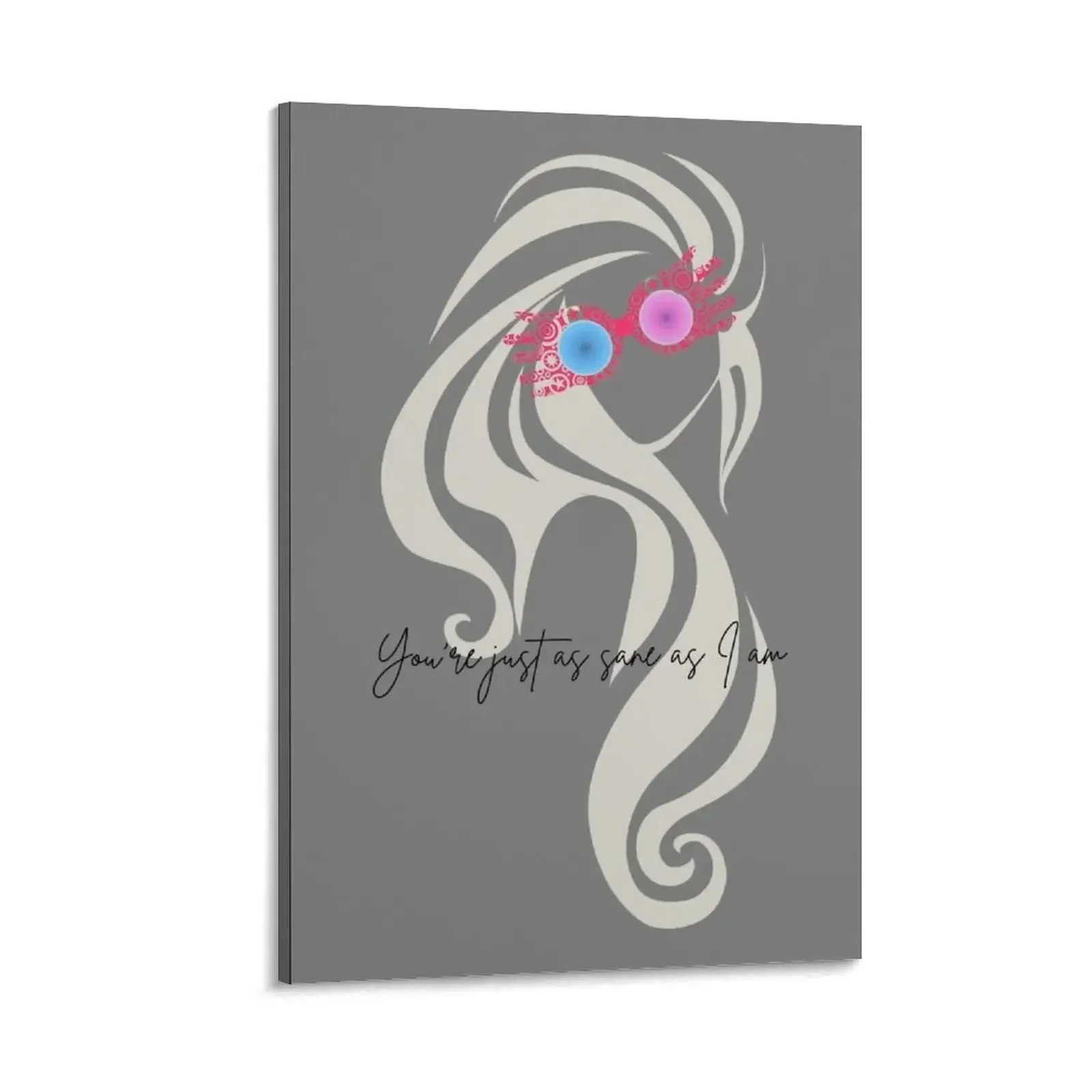 

You're the just as sane as I am Canvas Painting poster cute room decor painting