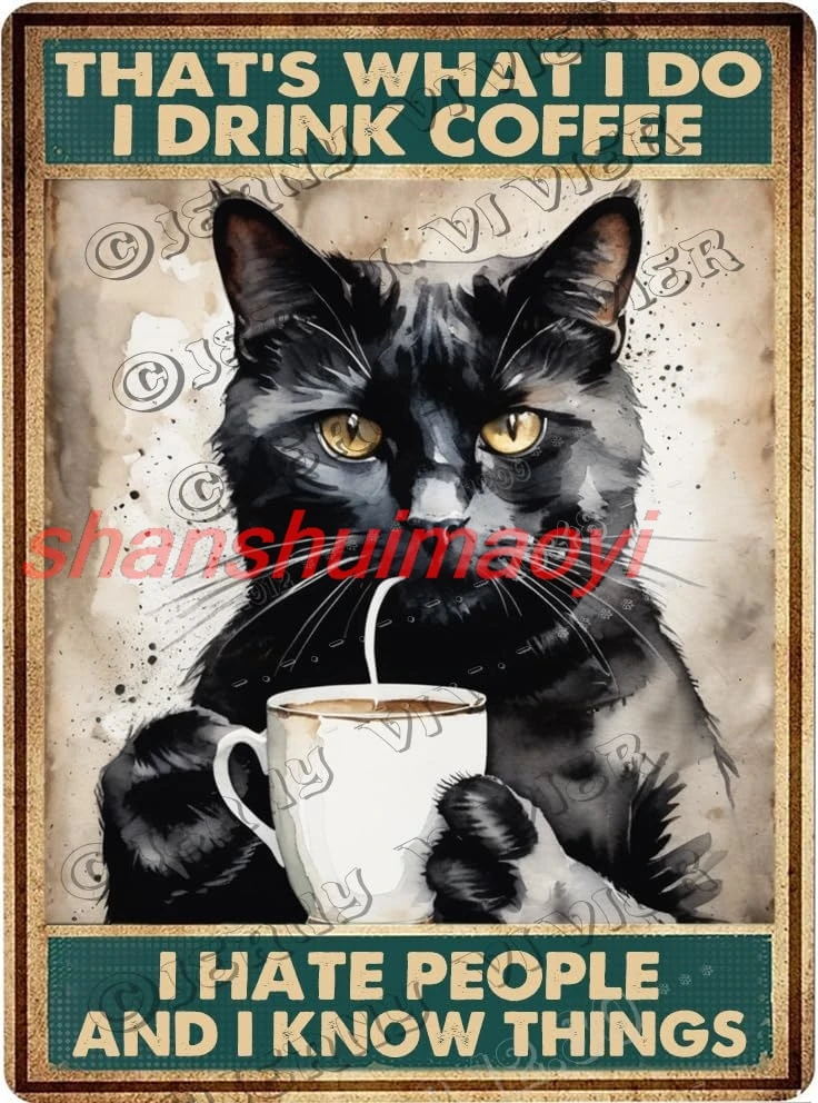 Coffee Decor Coffee Decor I Drink Coffee And I Know Things Black Cat Retro Aluminum Sign 5.5