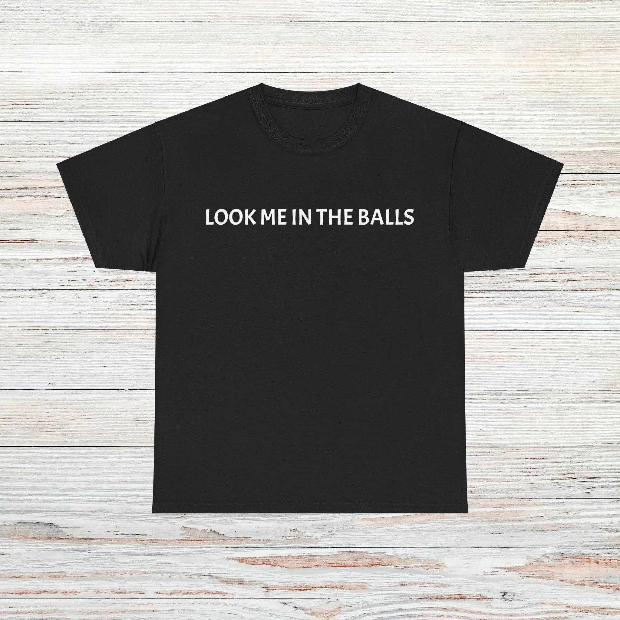 Camiseta de algodón Look Me In The Balls para hombre o mujer, 6 colores disponibles, parodia divertida Meme