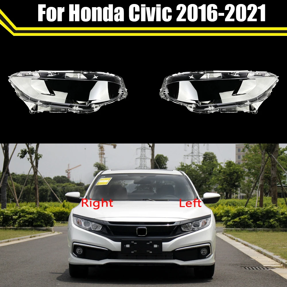 

Auto Head Lamp Light Case For Honda Civic 2016~2021 Car Front Headlight Lens Cover Lampshade Lampcover Caps Headlamp Shell