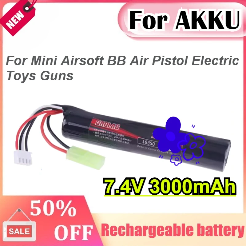 

For AKKU Mini Airsoft BB Air Pistol Electric Toys Guns Parts Water Gun Battery 7.4V 3000mAh 20C Lipo Battery with Tamiya Plug