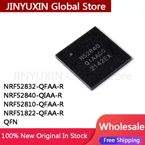 5Pcs NRF51822 NRF52810 NRF52840 NRF52832 NRF52832-QFAA-R NRF52840-QIAA-R NRF52810-QFAA-R NRF51822-QFAA-R QFN IC Stock Wholesale