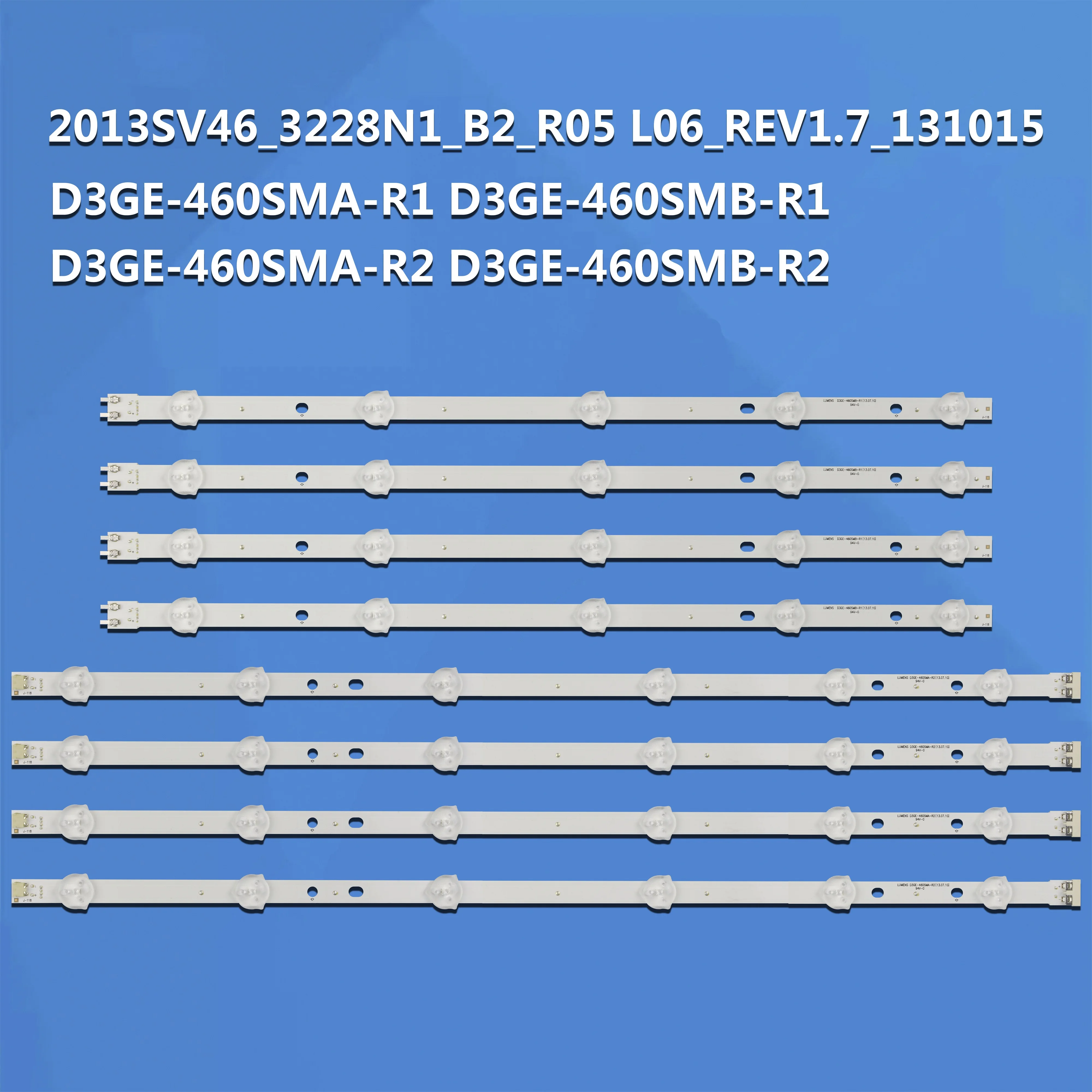 

Для UN46FH6030F UE46H6203 CY-DF460BGLV1H UE46H5373 UE46H5304 Лента светодиодной подсветки D3GE-460SMA-R2 D3GE-460SMB-R1 2013SVS46 3228N1