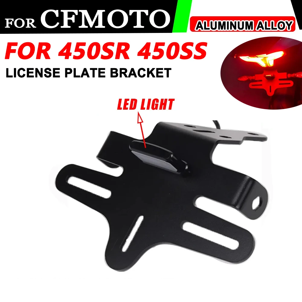 

For CFMOTO SS 450 SR 450SR 450SS SR450 SS450 2024 Motorcycle Accessories Rear License Plate Holder Bracket Tail Fender LED Light