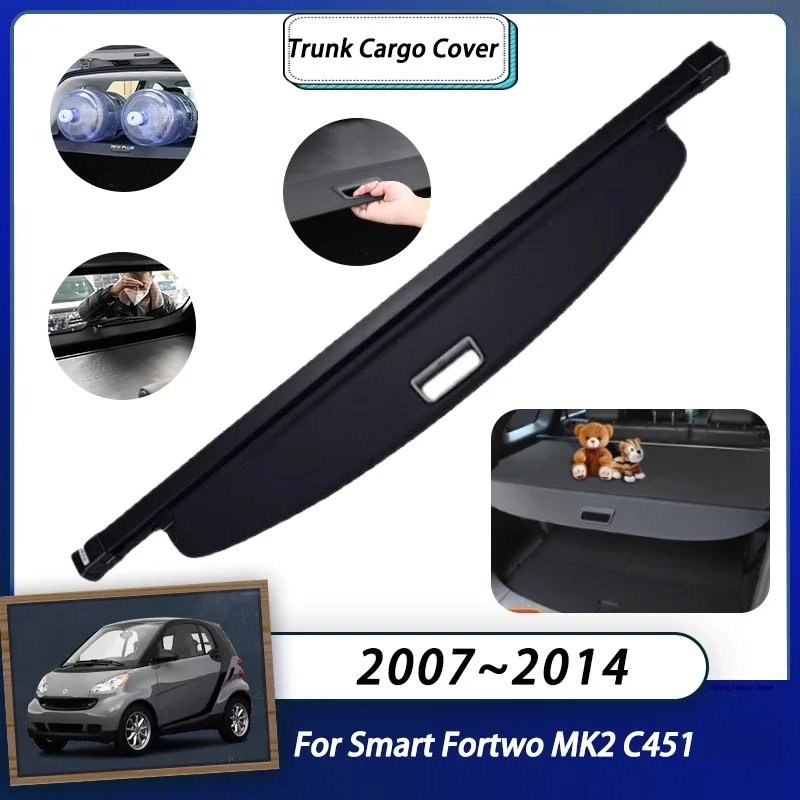 Rear Cargo Cover For Mercedes-Benz Smart Fortwo MK2 C451 2007~2014 2008  2009 Car Trunk Luggage Curtain Retractable Shielding