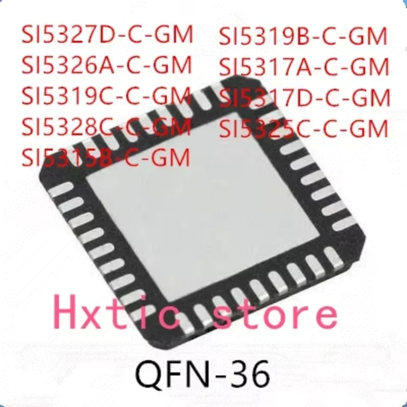

10шт SI5327D-C-GM SI5326A-C-GM SI5319C-C-GM SI5328C-C-GM SI5315B-C-GM SI5319B-C-GM SI5317A-C-GM SI5317D-C-GM SI5325C-C-GM IC