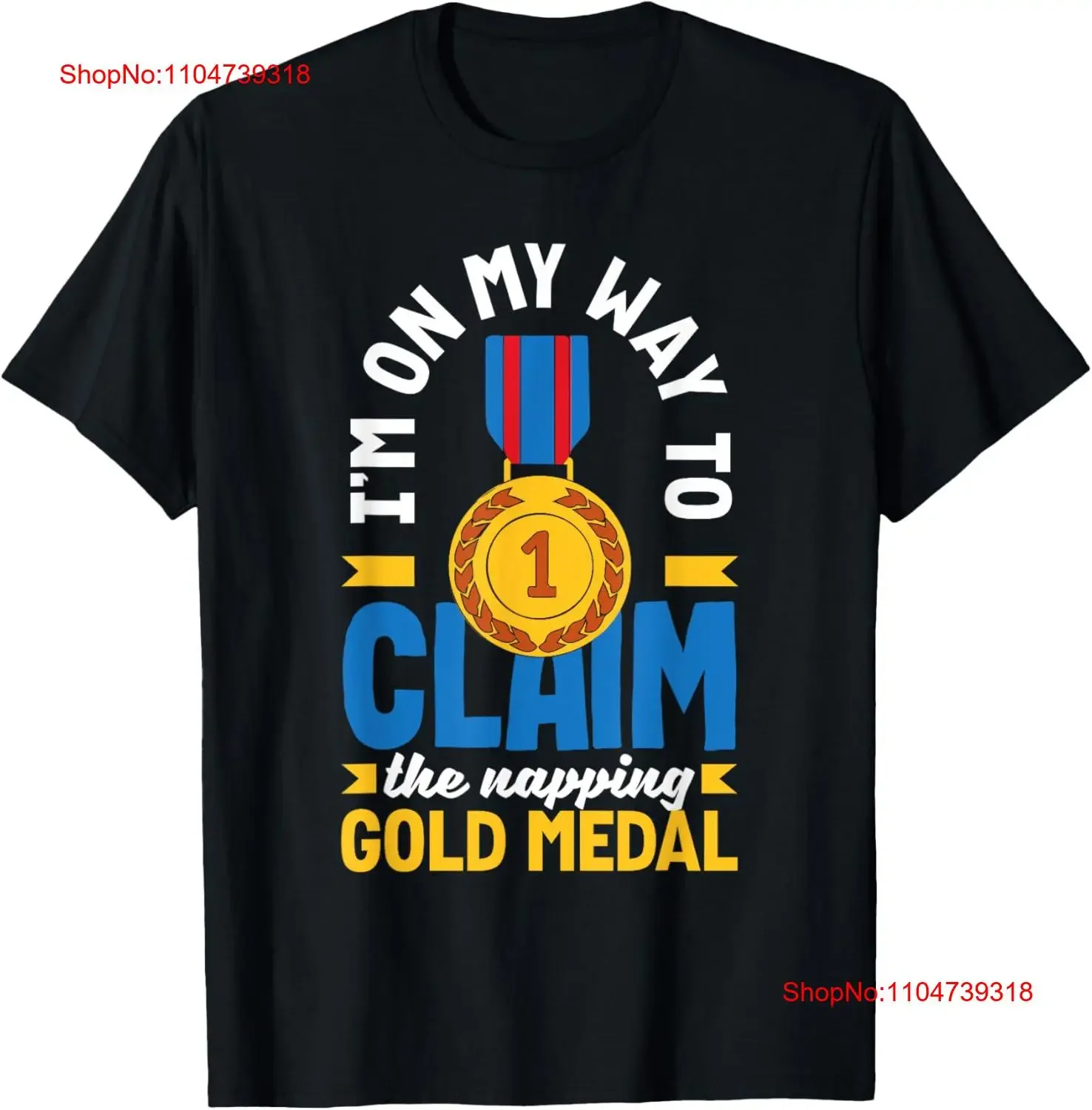 تي شيرت أنا على طريقي أن أطالب الميدالية الذهبية القيلولة تي شيرت عتيق مغسول للجنسين أنيق مريح أوم قابل للتنفس قليلاً