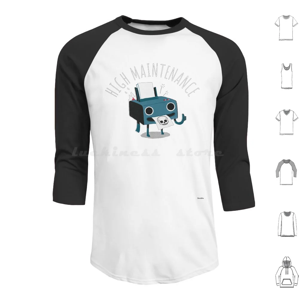 High Maintenance Hoodie Cotton Long Sleeve It Printer Office Maintenance Broken Funny Cute Skull Stress Programming Technology