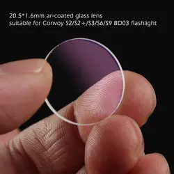 Ar-coated Glass Lens 20.5*1.6mm Suitable for Convoy S2/S2+/S3/S6/S9 Flashlight