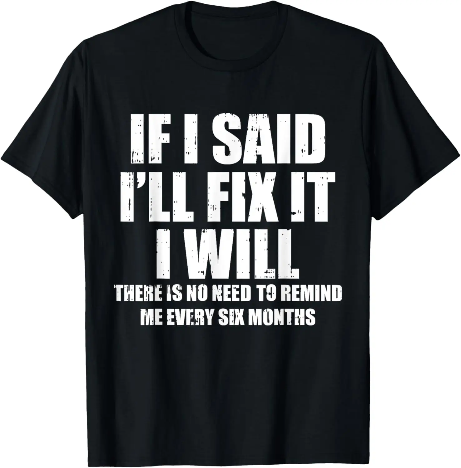 If I Said I'll Fix … - image