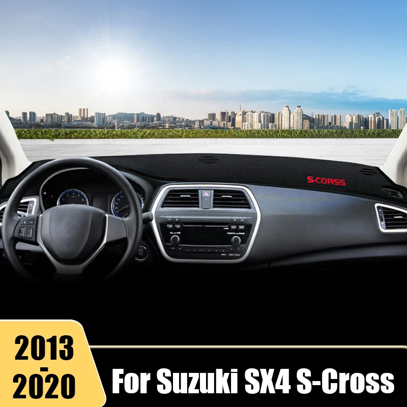 

For Suzuki SX4 S-Cross 2013 2014 2015 2016 2017 2018 2019 2020 Car Dashboard Cover Non-slip Mat Instrument Carpets Accessories