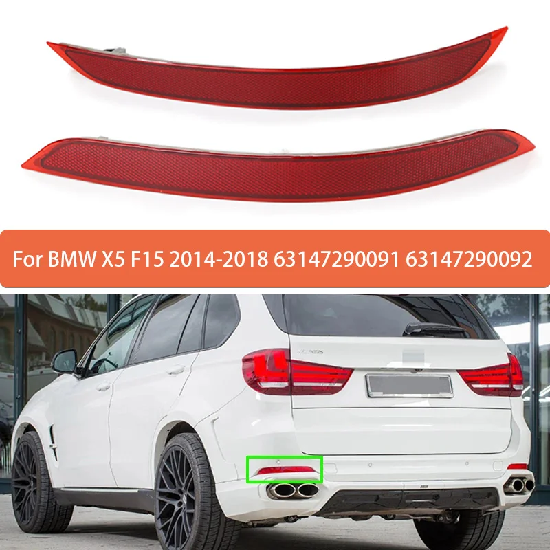 

Rear Bumper Reflective Strips For BMW X5 F15 2014-2018 Car Rear Bumper Reflector Red Lens Warning Strip 63147290091 63147290092