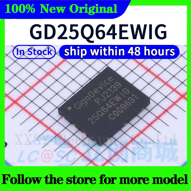GD25Q64ESIG GD25Q64CSJG GD25Q64EWIG GD25Q64CWIG GD25Q64CSIG جودة عالية جديدة