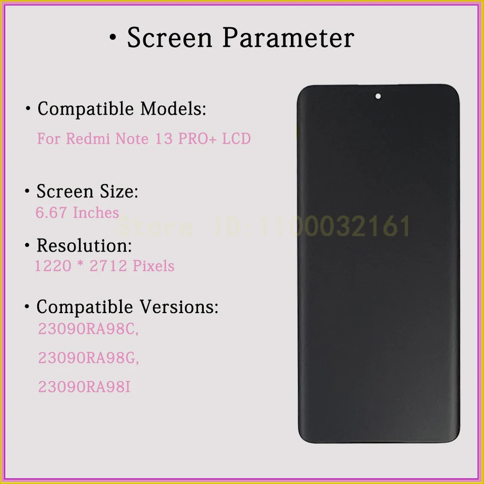 Xiaomi Redmi Note 13 Pro+ 23090RA98C - LCD Display + Touch Screen OLED Xiaomi Redmi Note 13 Pro+ 23090RA98C - LCD Display + Touch Screen OLED