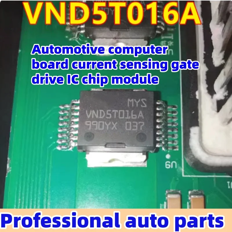 

5 pcs/lot VND5T016A Automotive Computer Board Current Sensing Gate Drive IC Chip Module