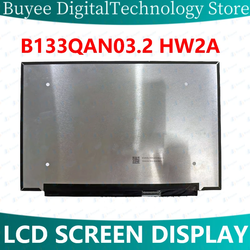 

Genuine 60Hz 13.3 inch QHD 2560X1600 40 pins eDP B133QAN03.2 fit NE133QDM-N61 V8.1 LP133WQ1 SPH2 H1 Laptop LCD Screen Panel