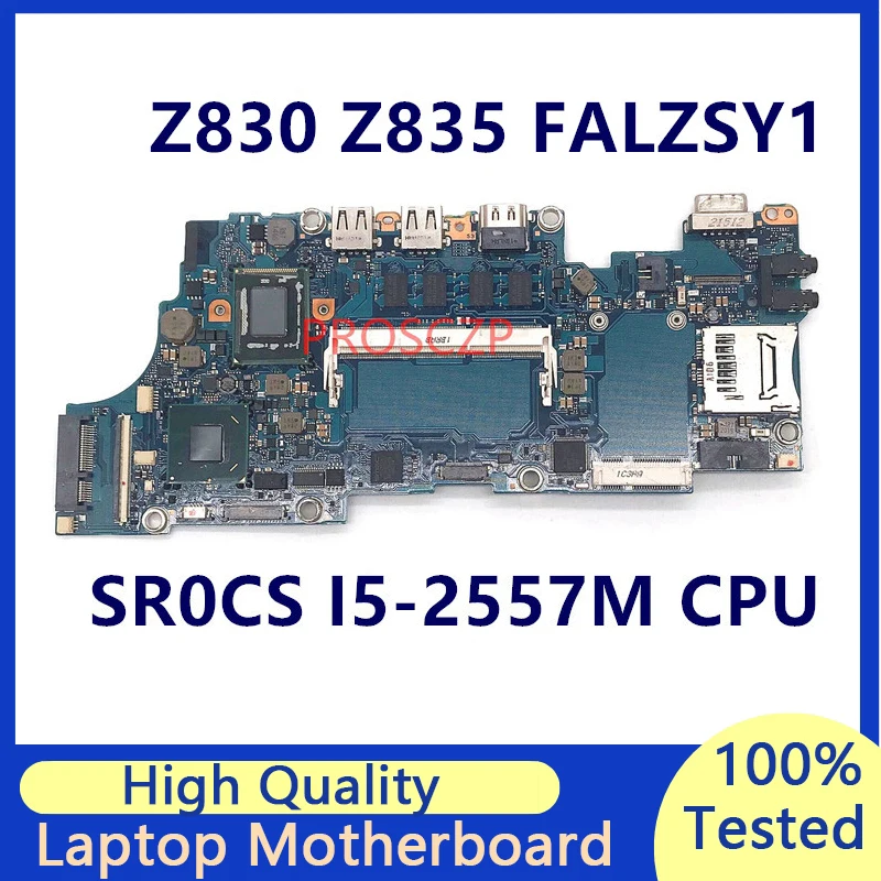 

Mainboard For Toshiba Z830 Z835 FALZSY1 A3162A Laptop Motherboard With SR0CS I5-2557M CPU QM67 100% Fully Tested Working Well