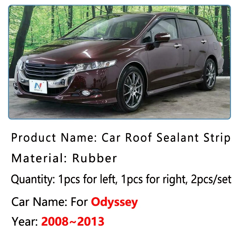 Car Roof Sealant Strips For Honda Odyssey RB3 RB4 2008~2013 2012 Black Rubber Gutter Seal Anti-aging Waterproof Tape Accessories